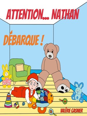cover image of Attention...Nathan débarque !